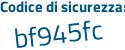 Il Codice di sicurezza è d37e6Zb il tutto attaccato senza spazi