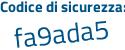 Il Codice di sicurezza è 27bb7 poi e5 il tutto attaccato senza spazi