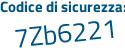 Il Codice di sicurezza è Z95 continua con 1752 il tutto attaccato senza spazi