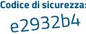 Il Codice di sicurezza è 8b1799a il tutto attaccato senza spazi