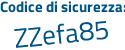 Il Codice di sicurezza è 27dfeb6 il tutto attaccato senza spazi