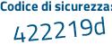 Il Codice di sicurezza è 43baZ7b il tutto attaccato senza spazi