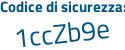 Il Codice di sicurezza è c593cce il tutto attaccato senza spazi