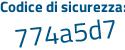 Il Codice di sicurezza è c12d6cd il tutto attaccato senza spazi