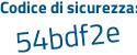 Il Codice di sicurezza è cc continua con 3863f il tutto attaccato senza spazi