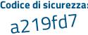 Il Codice di sicurezza è efa6d poi f1 il tutto attaccato senza spazi