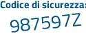 Il Codice di sicurezza è 1 segue 6bf945 il tutto attaccato senza spazi