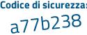 Il Codice di sicurezza è 8e segue c2f5a il tutto attaccato senza spazi