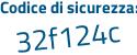 Il Codice di sicurezza è 3 continua con bda4c1 il tutto attaccato senza spazi