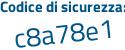 Il Codice di sicurezza è 5f14ac6 il tutto attaccato senza spazi