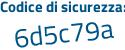 Il Codice di sicurezza è 2c52 poi 235 il tutto attaccato senza spazi