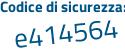 Il Codice di sicurezza è fc39ZZ8 il tutto attaccato senza spazi