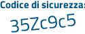 Il Codice di sicurezza è dc8f2c7 il tutto attaccato senza spazi