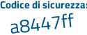 Il Codice di sicurezza è 821bc21 il tutto attaccato senza spazi