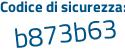 Il Codice di sicurezza è af66Z3c il tutto attaccato senza spazi