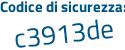 Il Codice di sicurezza è 4aZ27 poi 4d il tutto attaccato senza spazi