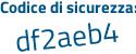 Il Codice di sicurezza è 86b segue 7794 il tutto attaccato senza spazi