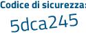 Il Codice di sicurezza è a94bbZ2 il tutto attaccato senza spazi