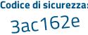 Il Codice di sicurezza è ebZ segue 46ea il tutto attaccato senza spazi