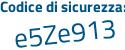 Il Codice di sicurezza è c731e continua con 15 il tutto attaccato senza spazi