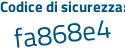 Il Codice di sicurezza è fda4c33 il tutto attaccato senza spazi