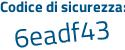 Il Codice di sicurezza è 9561 segue fZb il tutto attaccato senza spazi