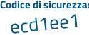 Il Codice di sicurezza è b3 poi 262b4 il tutto attaccato senza spazi