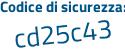 Il Codice di sicurezza è 17e7ebc il tutto attaccato senza spazi