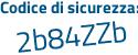 Il Codice di sicurezza è 81218 segue 4a il tutto attaccato senza spazi