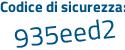 Il Codice di sicurezza è 99c3 segue 73b il tutto attaccato senza spazi