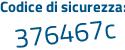 Il Codice di sicurezza è 51d9193 il tutto attaccato senza spazi