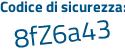 Il Codice di sicurezza è d poi a1Zc7a il tutto attaccato senza spazi