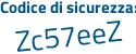 Il Codice di sicurezza è 24 poi ae926 il tutto attaccato senza spazi