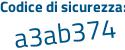 Il Codice di sicurezza è d45d segue Zca il tutto attaccato senza spazi