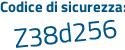 Il Codice di sicurezza è 3Z74f97 il tutto attaccato senza spazi