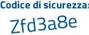 Il Codice di sicurezza è 342 segue 7cca il tutto attaccato senza spazi