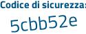 Il Codice di sicurezza è c5c7 continua con 1dZ il tutto attaccato senza spazi