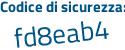 Il Codice di sicurezza è b9b poi 6945 il tutto attaccato senza spazi