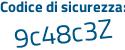 Il Codice di sicurezza è dZ7a8 poi 5e il tutto attaccato senza spazi