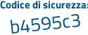 Il Codice di sicurezza è 74e2cdb il tutto attaccato senza spazi