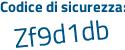 Il Codice di sicurezza è eddd47c il tutto attaccato senza spazi