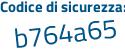 Il Codice di sicurezza è ba87faf il tutto attaccato senza spazi