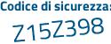 Il Codice di sicurezza è bcf7Z segue ca il tutto attaccato senza spazi