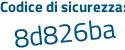 Il Codice di sicurezza è a segue 63cecb il tutto attaccato senza spazi