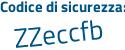 Il Codice di sicurezza è 58 segue cZ48d il tutto attaccato senza spazi