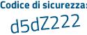 Il Codice di sicurezza è 1524a3d il tutto attaccato senza spazi