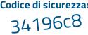 Il Codice di sicurezza è c7 continua con cab2e il tutto attaccato senza spazi