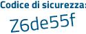 Il Codice di sicurezza è b82d poi f62 il tutto attaccato senza spazi