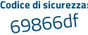 Il Codice di sicurezza è 42c continua con da1Z il tutto attaccato senza spazi