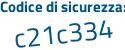 Il Codice di sicurezza è ec poi c1546 il tutto attaccato senza spazi